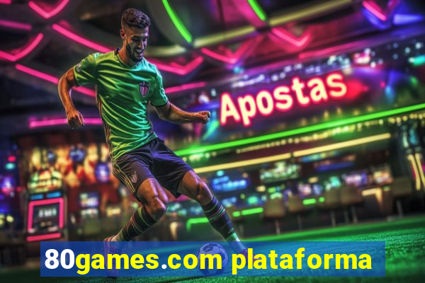 80games.com plataforma